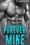 [I Got You 05] • Forever Mine · Special Edition (I Got You | Special Editions Book 5)